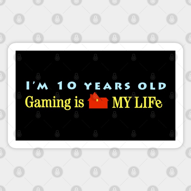 Gaming Is My Life Magnet by Cinestore Merch